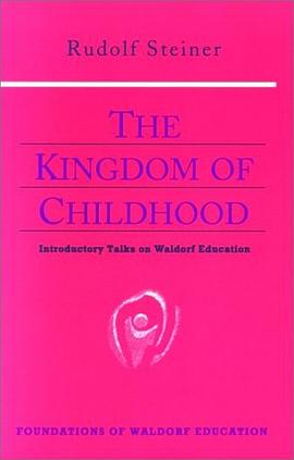 The Kingdom of Childhood pdf epub mobi 电子书 下载