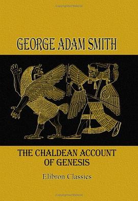 The Chaldean Account of Genesis pdf epub mobi 電子書 下載