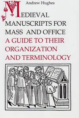 Medieval Manuscripts for Mass and Office pdf epub mobi 电子书 下载