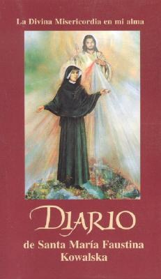 Diario De Santa Maria Faustina Kowalska / Dairy of Santa Maria Faustina Kowalska pdf epub mobi 電子書 下載