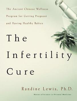 The Infertility Cure pdf epub mobi 电子书 下载