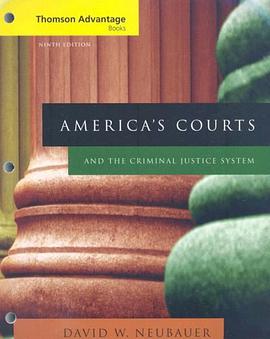America's Courts and the Criminal Justice System pdf epub mobi 电子书 下载