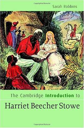 The Cambridge Introduction to Harriet Beecher Stowe pdf epub mobi 电子书 下载