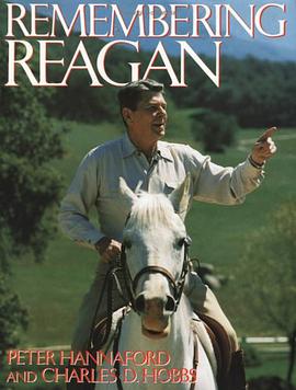 Remembering Reagan pdf epub mobi 电子书 下载