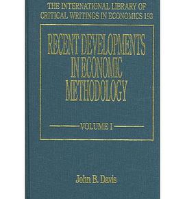 Recent Developments in Economic Methodology pdf epub mobi 电子书 下载