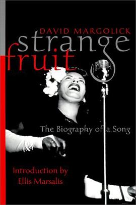 Strange Fruit: The Biography of a Song pdf epub mobi 电子书 下载