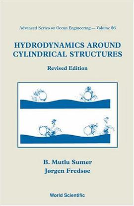 Hydrodynamics Around Cyclindrical Structures (Advanced Series on Ocean Engineering) pdf epub mobi 电子书 下载