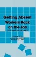 Getting Absent Workers Back on the Job pdf epub mobi 电子书 下载