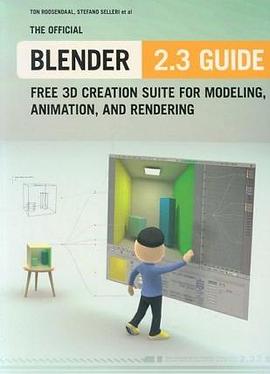 The Official Blender 2.3 Guide pdf epub mobi 电子书 下载