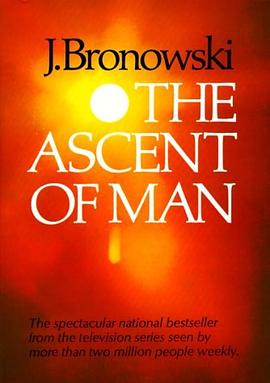 The Ascent of Man pdf epub mobi 电子书 下载