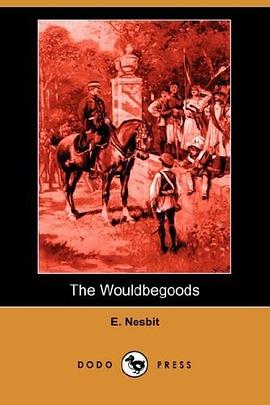 The Wouldbegoods (Dodo Press) pdf epub mobi 电子书 下载