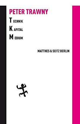 Technik.Kapital.Medium pdf epub mobi 下载