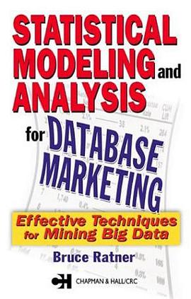 Statistical Modeling and Analysis for Database Marketing pdf epub mobi 电子书 下载