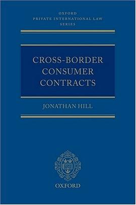 Cross-Border Consumer Contracts (Oxford Private International Law Series) pdf epub mobi 电子书 下载