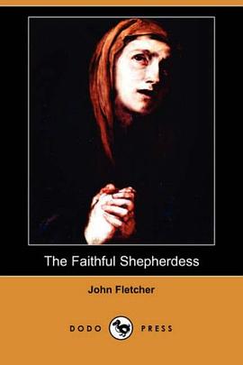 The Faithful Shepherdess pdf epub mobi 电子书 下载