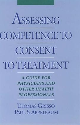 Assessing Competence to Consent to Treatment pdf epub mobi 电子书 下载