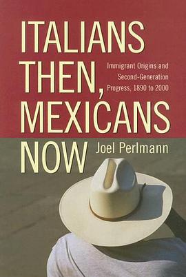 Italians Then, Mexicans Now pdf epub mobi 下载