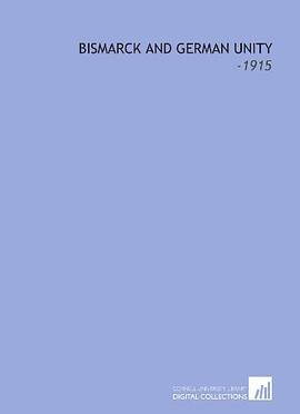Bismarck and German Unity pdf epub mobi 电子书 下载