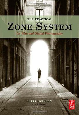 The Practical Zone System pdf epub mobi 电子书 下载