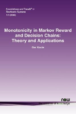 Monotonicity in Markov Reward and Decision Chains pdf epub mobi 电子书 下载