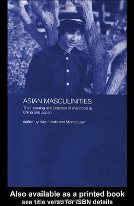 Asian Masculinities pdf epub mobi 下載