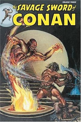 Savage Sword of Conan Volume 3 (Conan (Graphic Novels)) pdf epub mobi 电子书 下载