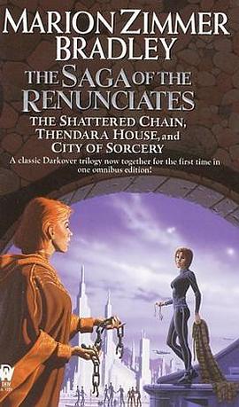 The Saga of the Renunciates (Darkover Omnibus, 3) pdf epub mobi 電子書 下載