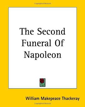 The Second Funeral of Napoleon pdf epub mobi 电子书 下载