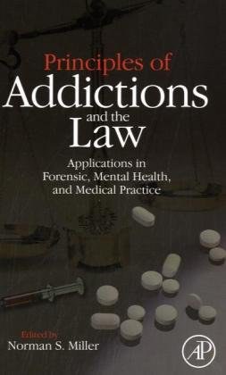 Principles of Addictions and the Law pdf epub mobi 电子书 下载