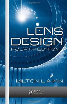 Lens Design, Fourth Edition pdf epub mobi 电子书 下载