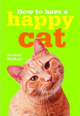 How to Have a Happy Cat