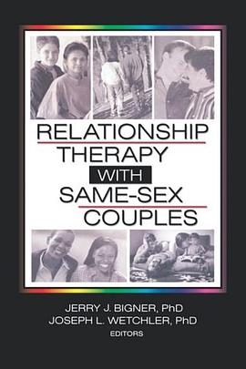 Relationship Therapy with Same-sex Couples pdf epub mobi 电子书 下载
