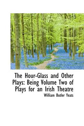 The Hour-Glass and Other Plays pdf epub mobi 电子书 下载