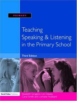 Teaching Speaking and Listening in the Primary School pdf epub mobi 電子書 下載