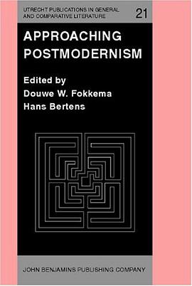 Approaching Postmodernism (Utrecht Publications in Comparative Literature, 21) pdf epub mobi 電子書 下載