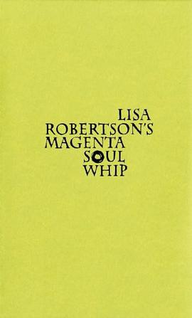 Lisa Robertson's Magenta Soul Whip pdf epub mobi 电子书 下载