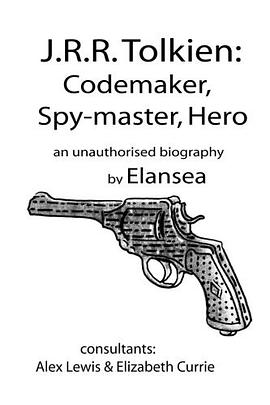 J.R.R.Tolkien: Codemaker, Spy-master, Hero pdf epub mobi 電子書 下載