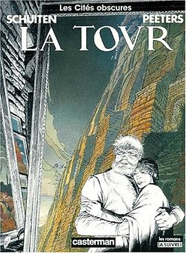 La tour (Les Cites obscures) pdf epub mobi 电子书 下载