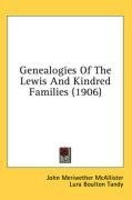 Genealogies Of The Lewis And Kindred Families (1906) pdf epub mobi 电子书 下载