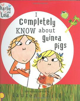 I Completely Know About Guinea Pigs pdf epub mobi 电子书 下载