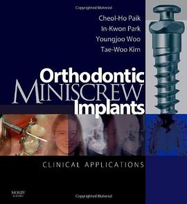 Orthodontic Miniscrew Implants pdf epub mobi 电子书 下载