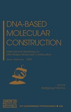 DNA-Based Molecular Construction pdf epub mobi 电子书 下载