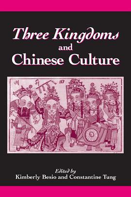 Three Kingdoms and Chinese Culture pdf epub mobi 电子书 下载