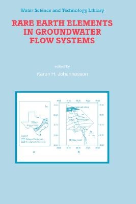 Rare Earth Elements In Groundwater Flow Systems pdf epub mobi 电子书 下载