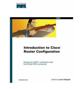 Introduction to Cisco Router Configuration pdf epub mobi 电子书 下载