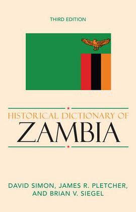 Historical Dictionary of Zambia pdf epub mobi 电子书 下载