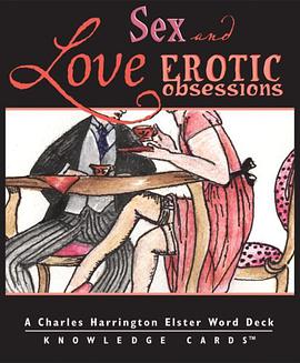 Love, Sex & Erotic Obsessions Knowledge Cards Deck pdf epub mobi 电子书 下载