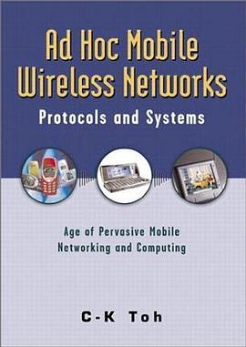Ad Hoc Mobile Wireless Networks pdf epub mobi 电子书 下载
