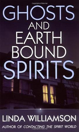 Ghosts and Earthbound Spirits pdf epub mobi 电子书 下载