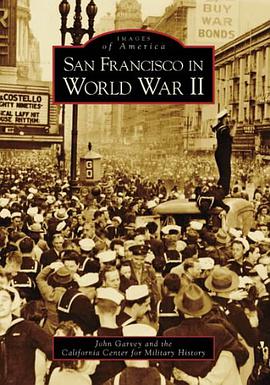 San Francisco in World War II pdf epub mobi 电子书 下载